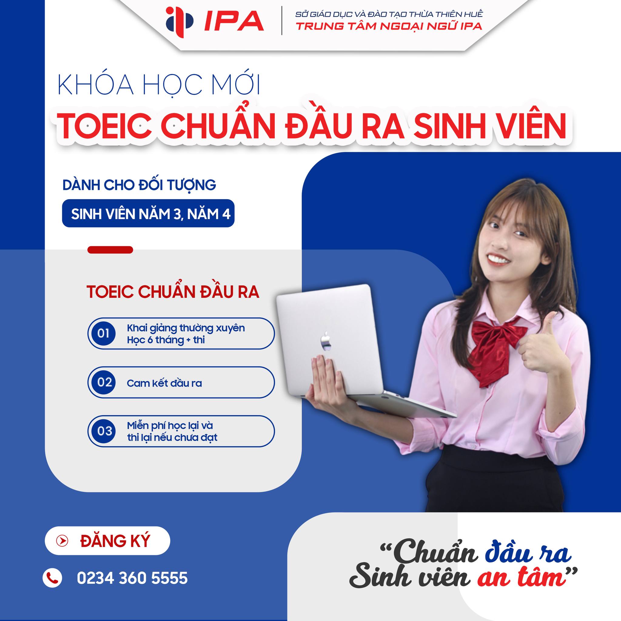 Hãy đăng ký khóa học Toeic chuẩn đầu ra cho sinh viên của chúng tôi ngay hôm nay để nắm vững kỹ năng tiếng Anh, chuẩn bị cho tương lai nghề nghiệp của bạn. Khám phá tiềm năng của mình và đạt được thành công trong kỳ thi Toeic và sự nghiệp của bạn.